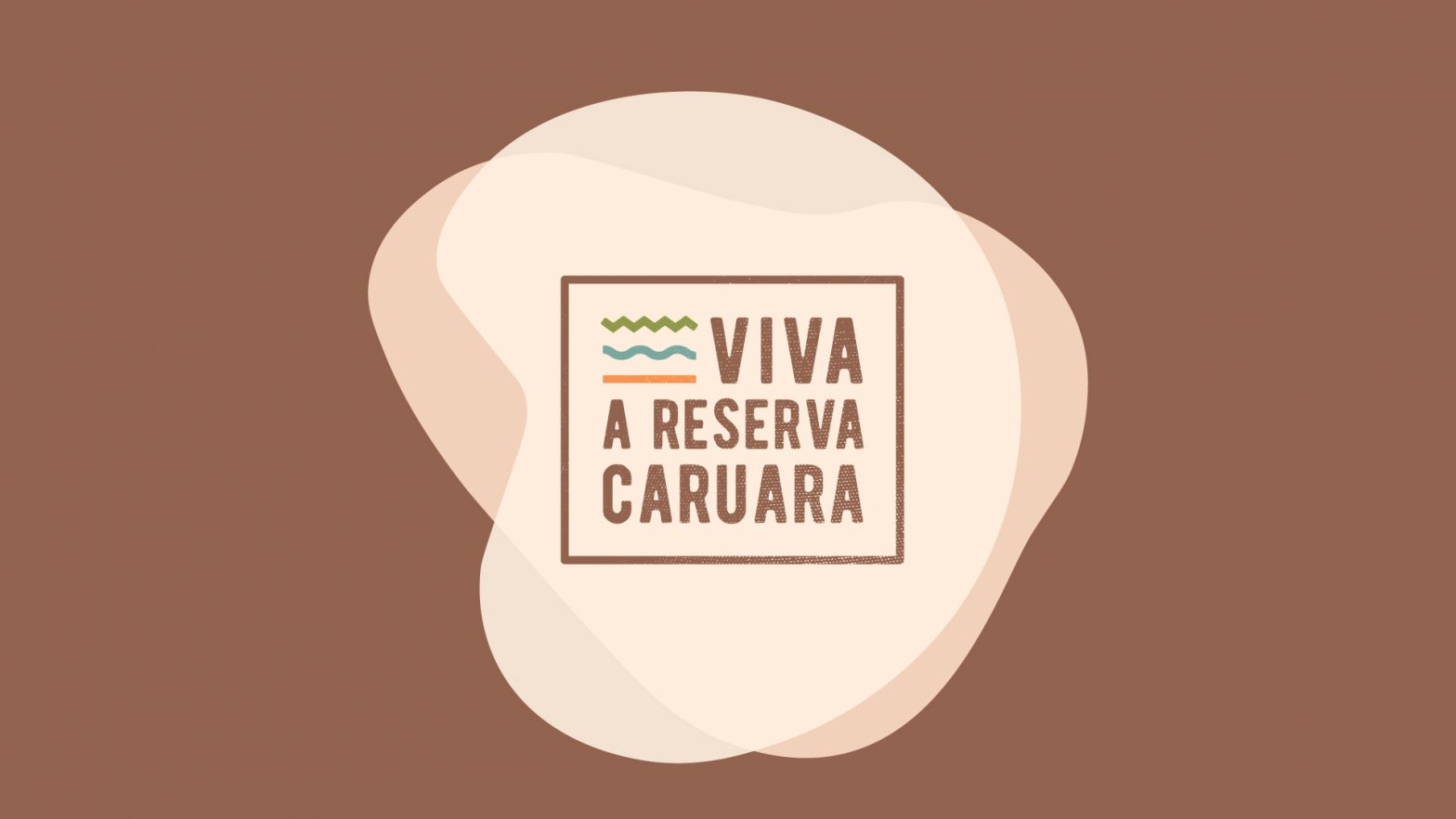 Viva a Reserva Caruara